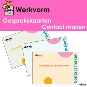 Werkvorm - Gesprekskaarten - Contact maken
